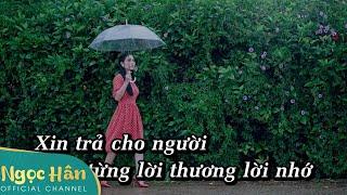 Karaoke Xin Trả Cho Anh Beat Chuẩn  || Ngọc Hân Official