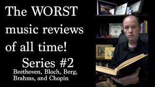 Reading the WORST Reviews in Music History, Series 2!  #chopin #piano #beethoven #orchestra