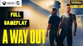 A WAY OUT Gameplay Walkthrough FULL GAME [1080p 60PS HD Xbox SERIES S] - NO COMMENTARY