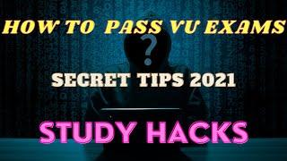 How To Pass in VU Exams 2021 | How to get Full Marks in VU | How to Pass Vu Final Term Paper