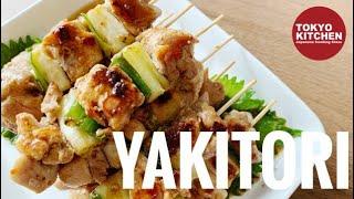 HOW TO MAKE YAKITORI | Chicken Skewers