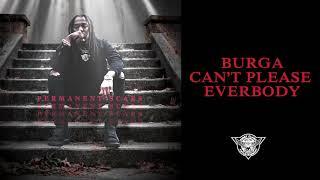 Burga - Can't Please Everybody - Permanent Scars [Official Visualizer]