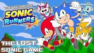 The History of SONIC RUNNERS - The LOST Sonic Mobile Game