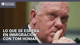 ¿Qué poder tendrá Tom Homan como 'zar de la frontera' en la deportación de migrantes? Lo analizamos