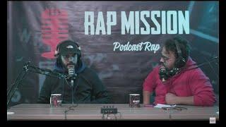 Podcast Rap Mission EP 9 @ta9chira661