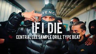 [FREE] Central cee X LilTjay X Sample  drill type beat 2024 "IF I DIE"/If I die drill remix 2024