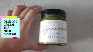 Review: OSulloc Green Tea Milk Spread, a taste from South Korea