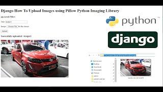 Django How To Upload Images using Pillow Python Imaging Library
