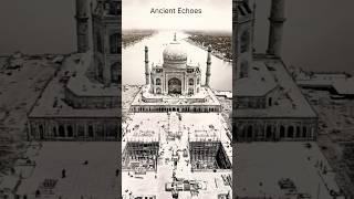 The Construction of Taj Mahal: A Rare Video" #youtubeshorts #viralvideo #rare #tajmahal