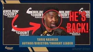 TARIQ NASHEED TALKS RAP, CULTURE VULTURES, & MORE! #redpill #reaction