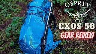 Osprey Exos 58 Backpack 2022 Edition Gear Review |Best Lightweight Multi-Day Backpack? Eja