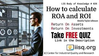 1332 RETURN ON ASSETS (ROA) | RETURN ON INVESTMENT (ROI) | Lean Six Sigma | Black Belt Certification