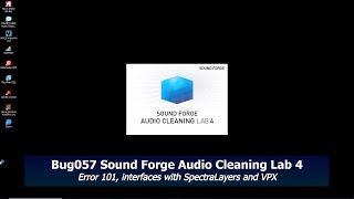 Bug057 Sound Forge Audio Cleaning Lab 4 Bugs