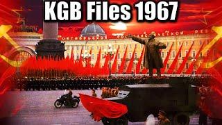 Declassified KGB Files from 1967. A Report About Anti-Soviet Talk Among the Soviet Citizens