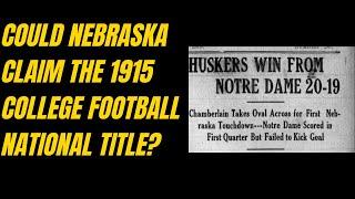 1915 College Football National Title: Did Nebraska Deserve the Crown?