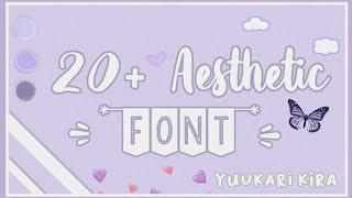 ꒰ 20+ Aesthetic Font 彡