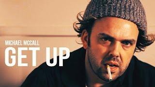 Get Up - Short Film