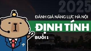 [ĐGNL HN] TƯ DUY ĐỊNH TÍNH - BUỔI 1 - ÔN THI ĐÁNH GIÁ NĂNG LỰC HÀ NỘI NĂM 2025 - HSA