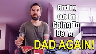 I'M GOING TO BE A DAD AGAIN! | My Reaction