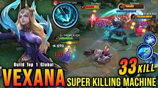 33 Kills!! Powerful Midlane Vexana 100% Killing Machine!! - Build Top 1 Global Vexana ~ MLBB