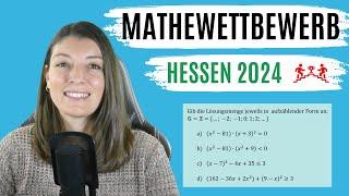 MATHEWETTBEWERB Hessen 2024 (LÖSUNGSMENGE bestimmen / 8. Klasse)