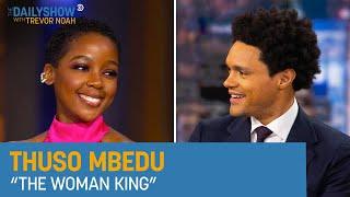 Thuso Mbedu - “The Woman King” & Social Impact with Paramount+ | The Daily Show