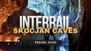 Exploring the ŠKOCJAN CAVES: Slovenia’s Hidden Underground Wonders | Interrail Adventure Vlog