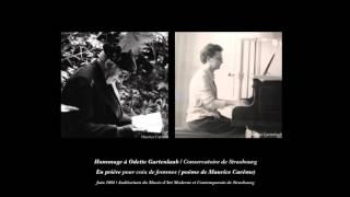 Hommage à Odette Gartenlaub - Conservatoire de Strasbourg : En prière