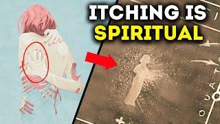 The Secret Spiritual Meaning of Itching Nobody Tells Your About