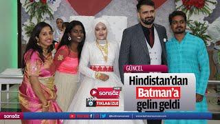 Hindistan’dan Batman’a gelin geldi