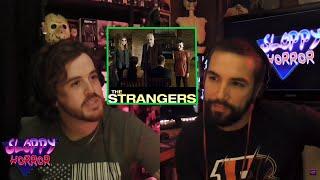 The Strangers | 2008 | Sloppy Horror Podcast |