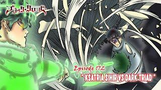 Black Clover (Season Terbaru) - Episode 172 [Subtitle Indonesia] - " Ksatria Sihir vs Dark Triad "