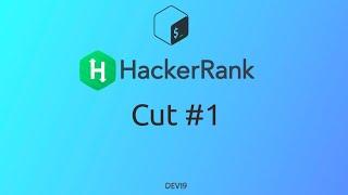 #12 Cut #1 | HackerRank Linux Shell #shellscripting #hackerrank #650 #coding #computerscience