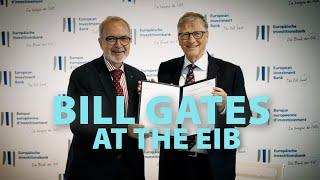 Bill Gates visits the EIB