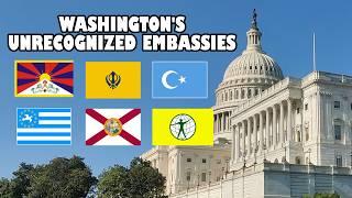 Unrecognized Embassies of Washington