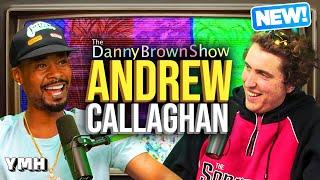 The Interview King: Andrew Callaghan | The Danny Brown Show