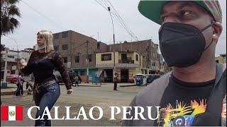 WALKING CALLAO PERU MOST DANGEROUS NEIGHBORHOOD