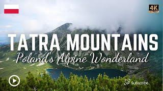 The Tatra Mountains - Polish Pearl of Nature (virtual walking world tour)