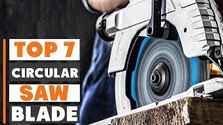 Top 7 Best Circular Saw Blades for Precision Cuts in 2025