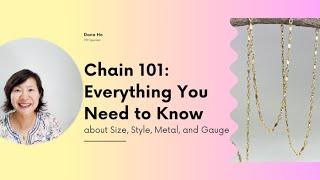 34. Everything You Need to Know About Chains - PJX 2023 Lecture - Free Permanent Jewelry Training