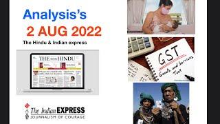 2/Aug/2021 The Hindu Newspaper &Indian express Analysis#upsc#onorc#gst#bru#Lakshadweep#maa - part 2