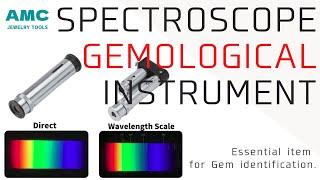 SPECTROSCOPES, Gem identification, Gemological tool, Made in Japan