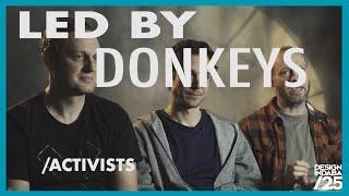 Designing disobedience| Led By Donkeys