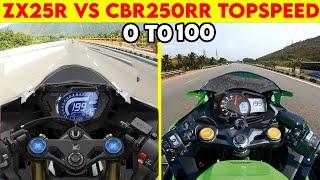 NINJA ZX25R VS CBR 250RR | 0 TO 200 | TOPSPEED !!!