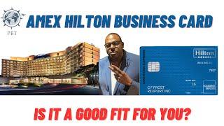 Amex Hilton Honors Business Card | Is It Right For You?