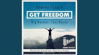 Get Freedom (Maksim Kovalev Ambient Remix)