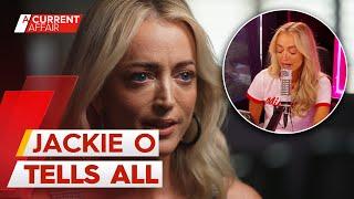 'I don't know how I woke up': Jackie O reveals extent of drug addiction battle | A Current Affair