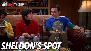 Don't Mess With Sheldon's Spot! | The Big Bang Theory
