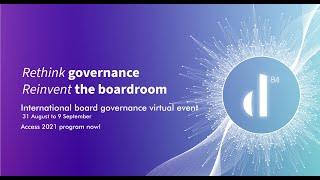 Rethink governance. Reinvent the boardroom.