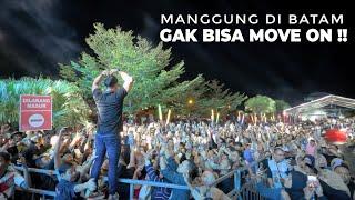 REPVBLIK MANGGUNG DI BATAM BIKIN GAK BISA MOVE ON ‼️ KENAPA YA..?